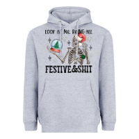 Look At Me Being All Festive And Shit Heavyweight Hoodie | Teevron