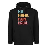 Black ma mama mom bruh Heavyweight Hoodie - MaliasSmallBusiness