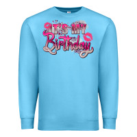 Ocean Blue pink its my birthday Premium Sweatshirt - Zillion Design Studio