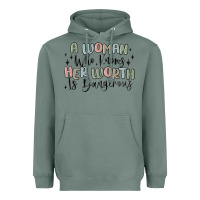 Sage a woman who knows her worth is dangerous Heavyweight Hoodie - MaliasSmallBusiness