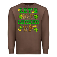 Chestnut st patricks day lets get lucked up Premium Sweatshirt - RanaPortraitStore