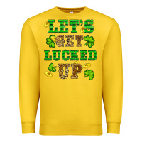 Lemon st patricks day lets get lucked up Premium Sweatshirt - RanaPortraitStore