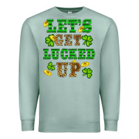 Seafoam st patricks day lets get lucked up Premium Sweatshirt - RanaPortraitStore