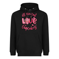 Black all you need is love and cupcakes valentines day Heavyweight Hoodie - MaliasSmallBusiness