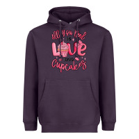 Plum all you need is love and cupcakes valentines day Heavyweight Hoodie - MaliasSmallBusiness