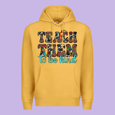 Teach Them To Be Kind Premium Hoodie Designed By Jahusdesignshop