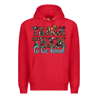 Red teach them to be kind Premium Hoodie - JahusDesignShop