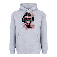 Heather Grey i love the woman ive become Heavyweight Hoodie - MaliasSmallBusiness