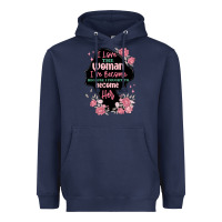 Navy i love the woman ive become Heavyweight Hoodie - MaliasSmallBusiness