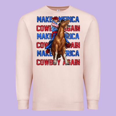Premium Sweatshirt make america cowboy again