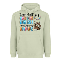 Matcha if you dont brushy brush i will shavey shave Heavyweight Hoodie - MaliasSmallBusiness