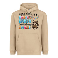 Mushroom if you dont brushy brush i will shavey shave Heavyweight Hoodie - MaliasSmallBusiness