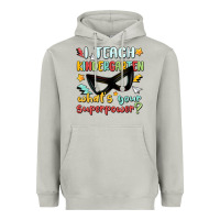 Moon Dust i teach kindergarten whats your superpower Heavyweight Hoodie - MaliasSmallBusiness