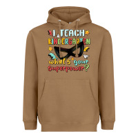 Toasted Coconut i teach kindergarten whats your superpower Heavyweight Hoodie - MaliasSmallBusiness