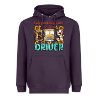 Plum early rising always smiling safe driving bus drive Heavyweight Hoodie - MaliasSmallBusiness