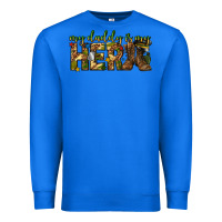 True Royal my daddy is my hero army western Premium Sweatshirt - texasbilliewilder