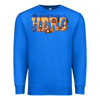 True Royal my daddy is my hero dispatcher Premium Sweatshirt - texasbilliewilder