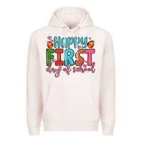 Pale Pink happy first day of school Premium Hoodie - JahusDesignShop