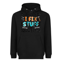 Black thats what i do i fix stuff and i know things Heavyweight Hoodie - MaliasSmallBusiness