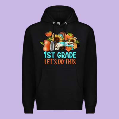 1 St Grade Let's Do This Premium Hoodie Designed By Jahusdesignshop