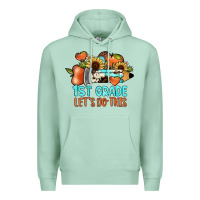 Seafoam 1 st grade let's do this Premium Hoodie - JahusDesignShop