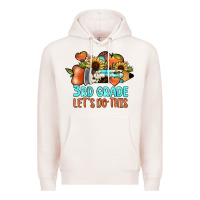 Pale Pink 3rd grade let's do this Premium Hoodie - JahusDesignShop