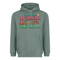 Call Me Antisocial But Please Dont Call Me Heavyweight Hoodie | Teevron