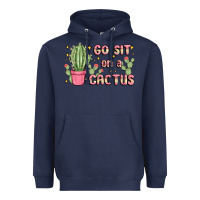 Navy go sit on a cactus Heavyweight Hoodie - MaliasSmallBusiness