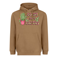 Toasted Coconut go sit on a cactus Heavyweight Hoodie - MaliasSmallBusiness