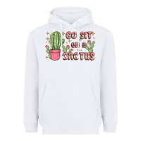 White go sit on a cactus Heavyweight Hoodie - MaliasSmallBusiness