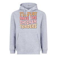 Heather Grey i'll just have the chicken tenders Heavyweight Hoodie - MaliasSmallBusiness