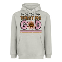 Moon Dust im just out here trusting god Heavyweight Hoodie - MaliasSmallBusiness