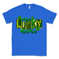 True Royal one lucky mama st patricks Classic Tee - FaDigitalArtStudio