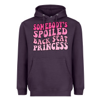 Plum somebodys spoiled back seat princess Heavyweight Hoodie - MaliasSmallBusiness