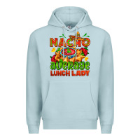Blue Mist nacho average lunch lady  with nacho Premium Hoodie - AdoDesignShop