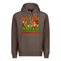 Coffee nacho average lunch lady  with nacho Premium Hoodie - AdoDesignShop