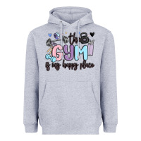 Heather Grey the gym is my happy place Heavyweight Hoodie - MaliasSmallBusiness