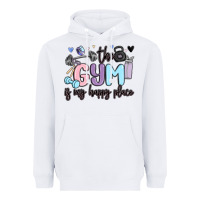 White the gym is my happy place Heavyweight Hoodie - MaliasSmallBusiness