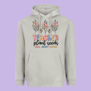 Teacher Plant Seeds That Grow Forever Heavyweight Hoodie Designed By Maliassmallbusiness