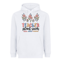 White teacher plant seeds that grow forever Heavyweight Hoodie - MaliasSmallBusiness