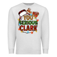Oatmeal Heather you serious clark Premium Sweatshirt - Zillion Design Studio
