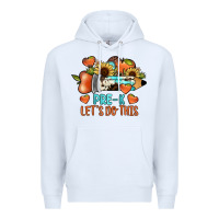 White pre k let's do this Premium Hoodie - JahusDesignShop