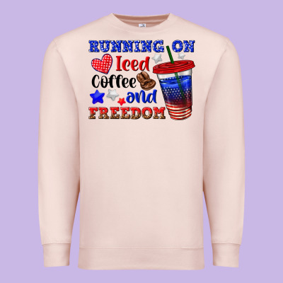 Premium Sweatshirt running on iced coffe and freedom