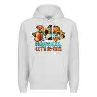 Dove Grey preschool let's do this Premium Hoodie - JahusDesignShop