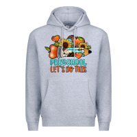 Heather Grey preschool let's do this Premium Hoodie - JahusDesignShop