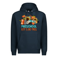 Navy preschool let's do this Premium Hoodie - JahusDesignShop