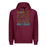 Burgundy watch out first grade here i come! Premium Hoodie - JahusDesignShop