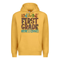 Mustard watch out first grade here i come! Premium Hoodie - JahusDesignShop