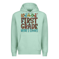 Seafoam watch out first grade here i come! Premium Hoodie - JahusDesignShop