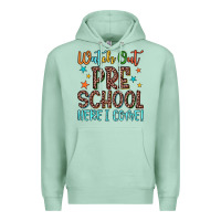 Seafoam watch out preschool here i come! Premium Hoodie - JahusDesignShop